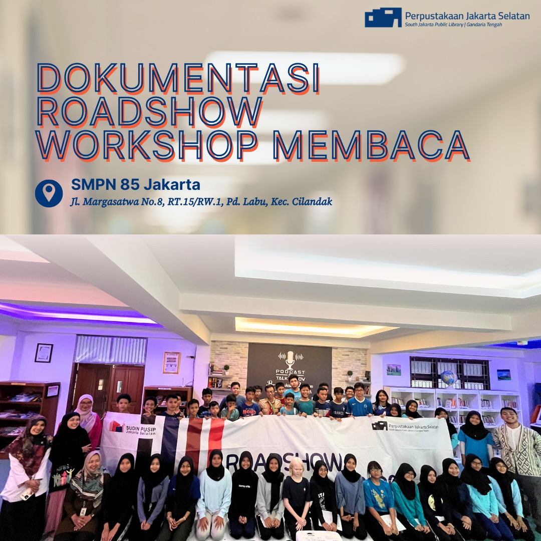 Roadshow Workshop Membaca Di SMPN 85 Jakarta